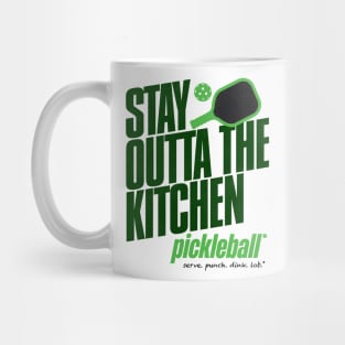 Stay Outta the Kitchen Pickleball Humor Mug